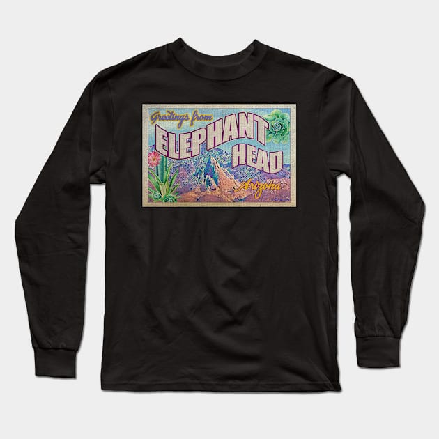 Greetings from Elephant Head Arizona Long Sleeve T-Shirt by Nuttshaw Studios